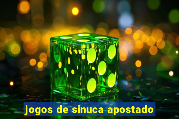 jogos de sinuca apostado